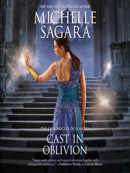 Title details for Cast in Oblivion by Michelle Sagara - Available